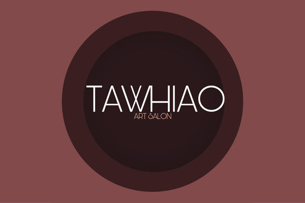 TAWHIAO art salon